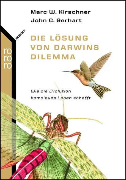 Kirschner, Gerhart: Die Lösung von Darwins Dilemma